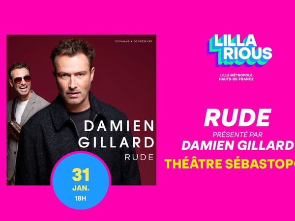 Damien Gillard, Rude