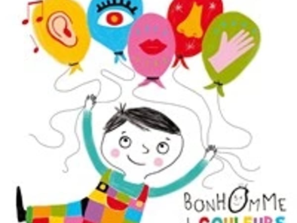 Les 5 sens de Bonhomme de couleurs