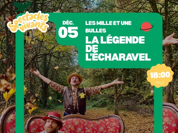 « La légende de l’Echaravel »
