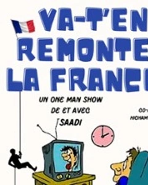 Va-t'en Remonter la France !