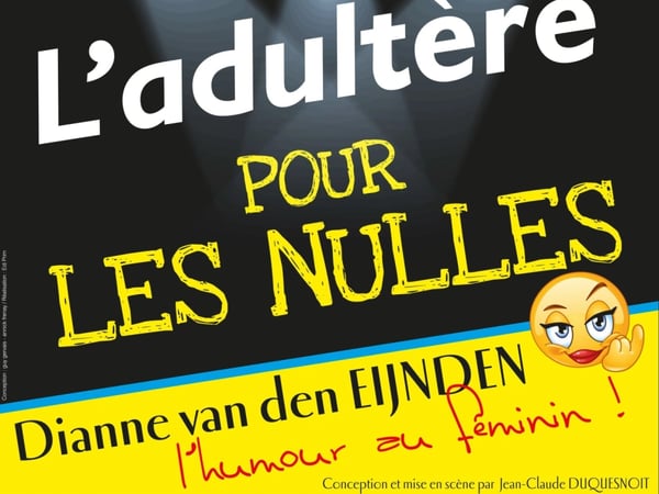 L'Adultère pour les Nulles