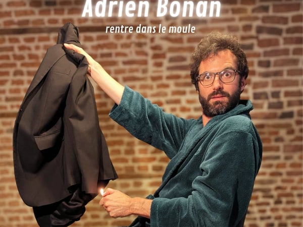 Adrien Bonan dans Rentre dans le moule