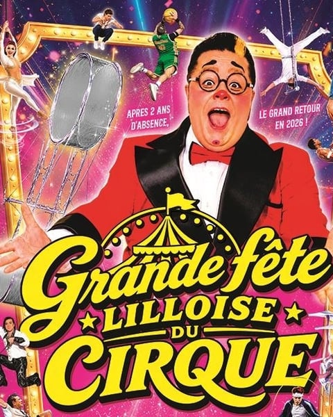 La Grande Fête Lilloise du Cirque