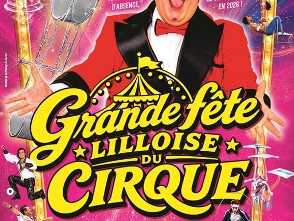 La Grande Fête Lilloise du Cirque