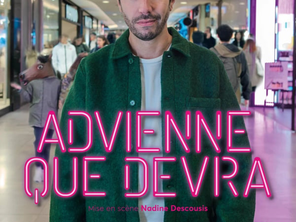 Patrick Chanfray dans Advienne que devra