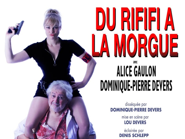 Du Rififi à la morgue