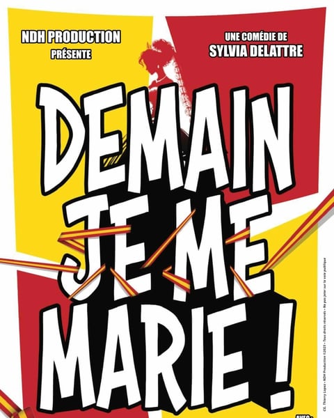 Demain, je me marie !