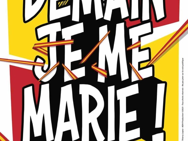 Demain, je me marie !