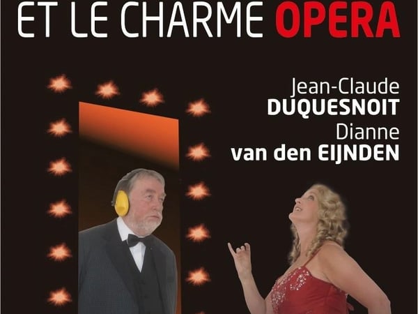 Et le charme opéra