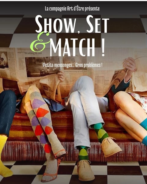 Show, Set et Match !