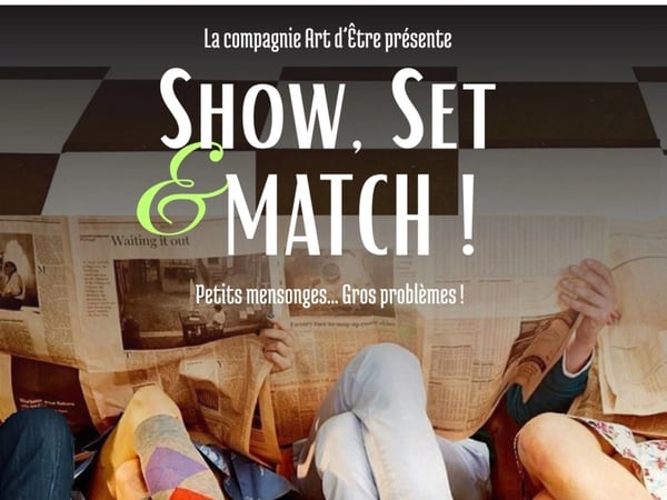 Show, Set et Match !