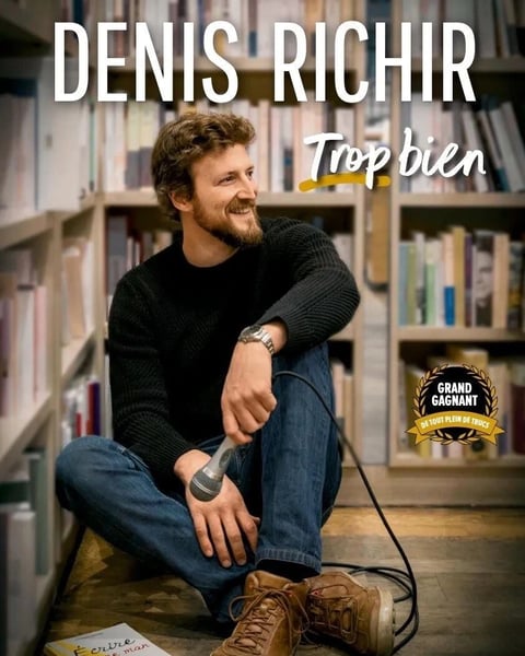 Denis Richir dans Trop bien