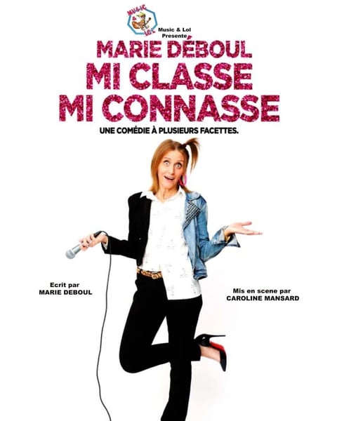 Marie Déboul dans Mi classe mi connasse