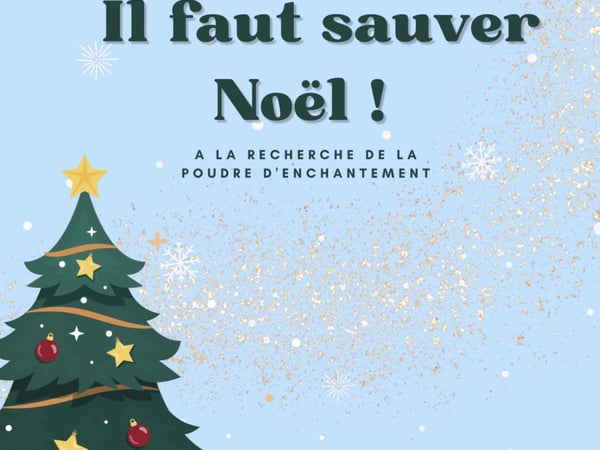 Il faut sauver Noël !