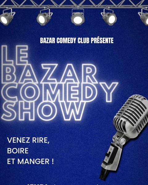 Le Bazar Comedy Show (Comedy Club)