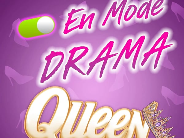 En Mode Drama Queen