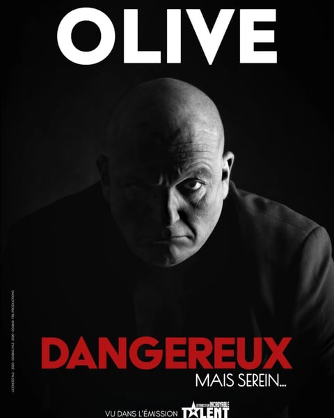 Olive dans Dangereux mais serein