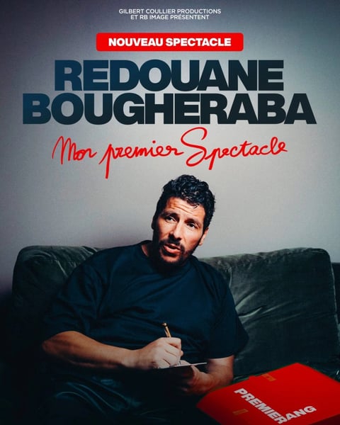 Redouane Bougheraba, Mon Premier Spectacle