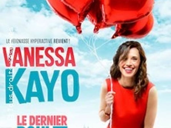 Vanessa Kayo - Le dernier boulet du reste de ma vie - Tournée